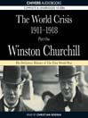 The World Crisis, 1911-1918 (MP3): Part One: 1911-1914